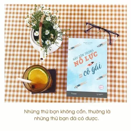 Hãy tôn trọng nỗi lực của một cô gái
