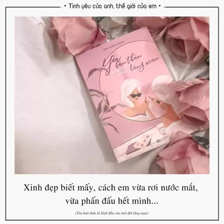 Yêu bản thân là khởi đầu của một đời lãng mạn