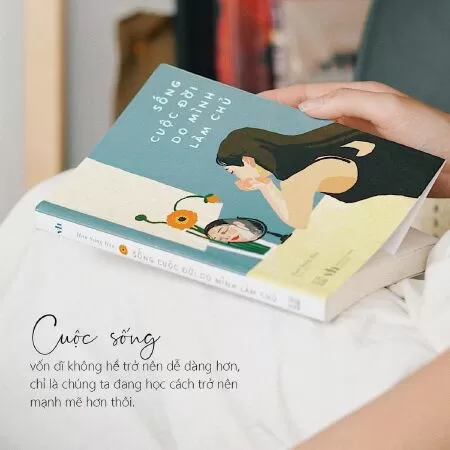 Sống cuộc đời do mình làm chủ