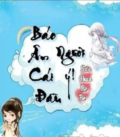 Truyện Báo ân cái đầu ngươi ý