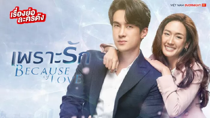 Vì Yêu – Pror Ruk