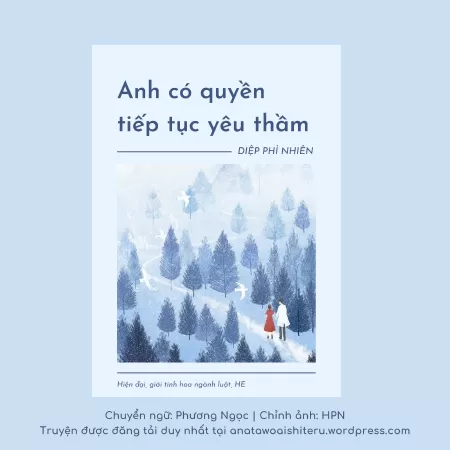 Anh Có Quyền Tiếp Tục Yêu Thầm