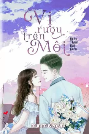 Vị Rượu Trên Môi