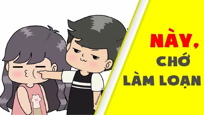 Này, chớ làm loạn