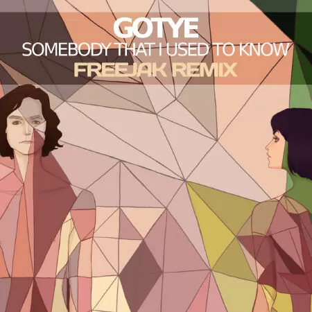 Somebody That I Used to Know
