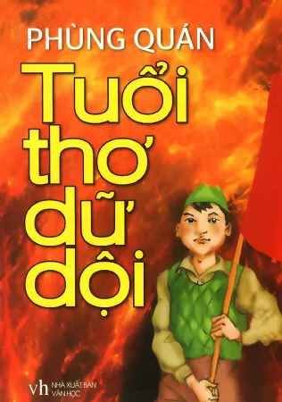 Tuổi thơ dữ dội - Phùng Quán
