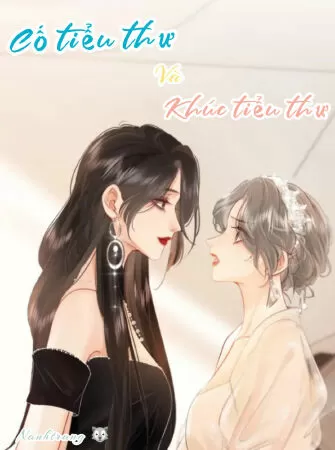 Cố tiểu thư và khúc tiểu thư