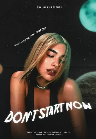 Don't Start Now