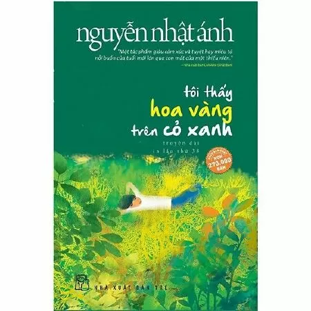 Tôi thấy hoa vàng trên cỏ xanh - Nguyễn Nhật Ánh