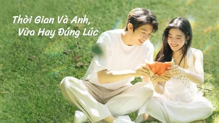 Thời Gian Và Anh, Vừa Hay Đúng Lúc