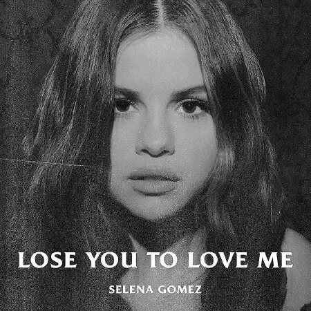 Lose You to Love Me