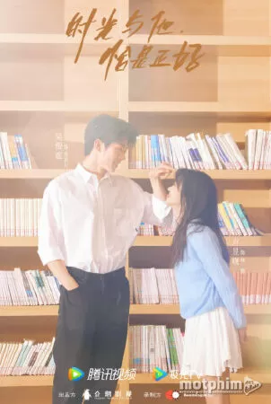 Thời gian và anh, vừa hay đúng lúc - Time and Him Are Just Right