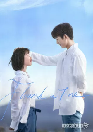 Tôi và thời niên thiếu của tôi - Flourish In Time