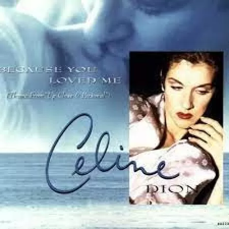 Because You Loved Me