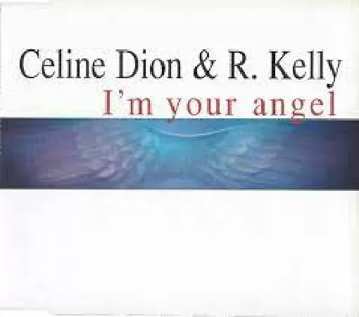 I'm Your Angel