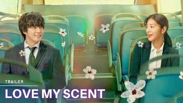 Love My Scent (Bỗng dưng được yêu)