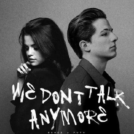 we don't talk anymore