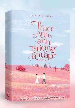Trao anh ánh dương ấm áp