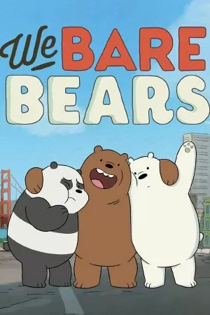 We Bare Bears - Chúng Tôi Đơn Giản Là Gấu
