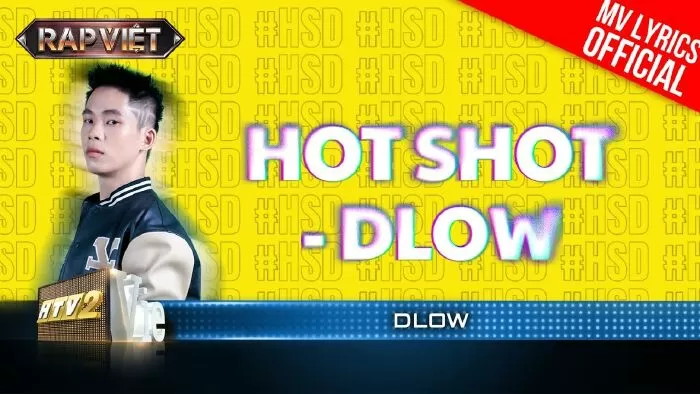 Hot shot - Dlow