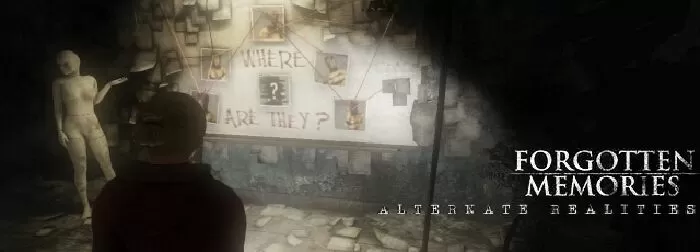 Forgotten Memories: Alternate Realities