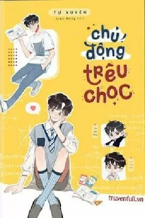 Chủ động trêu chọc