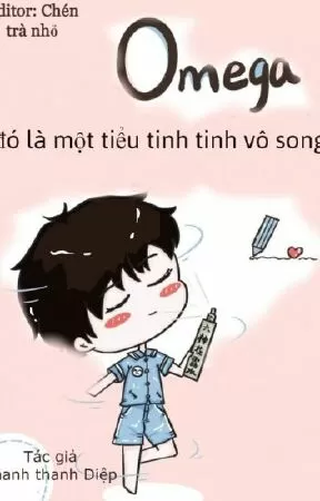 Omega đó là một tiểu tinh tinh vô song
