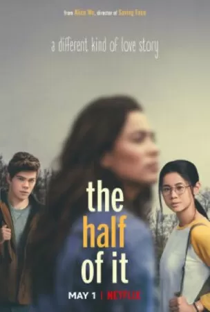 The Half Of It - Một nửa chân thành