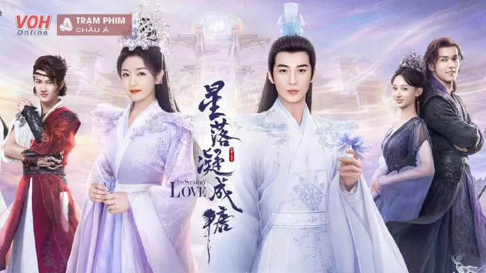 Tinh Lạc Ngưng Thành Đường – The Starry Love