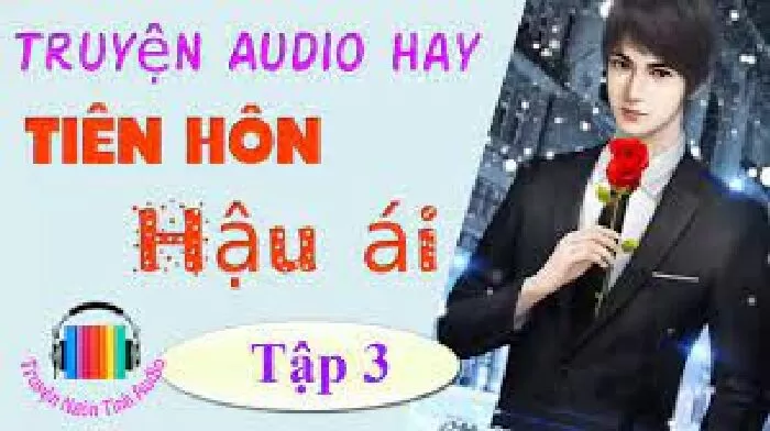 Tiên hôn hậu ái