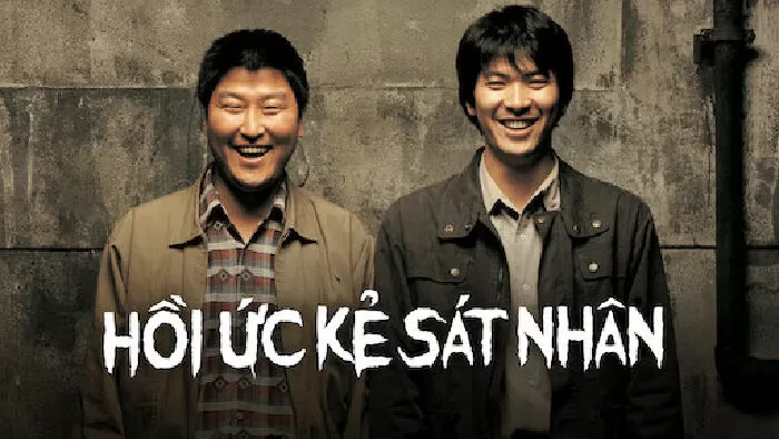 Memories Of Murder - Hồi Ức Kẻ Sát Nhân