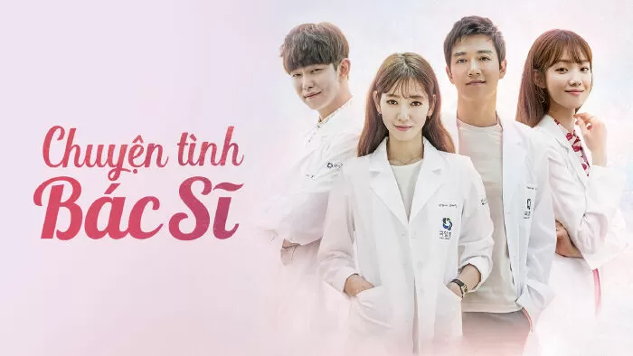 Chuyện tình bác sĩ – Doctors (2016)