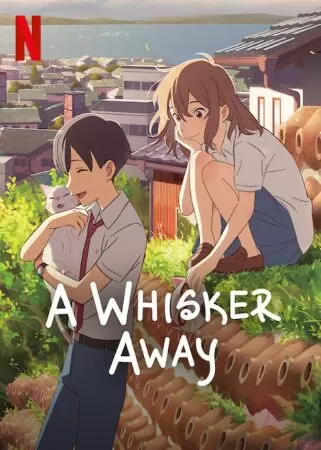 A Whisker Away - Khi muốn khóc, tôi đeo mặt nạ mèo