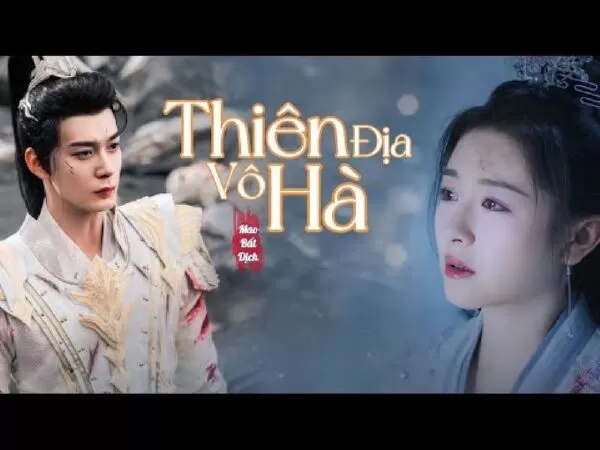 Thiên Địa Vô Hà - OST Tinh Lạc Ngưng Thành Đường