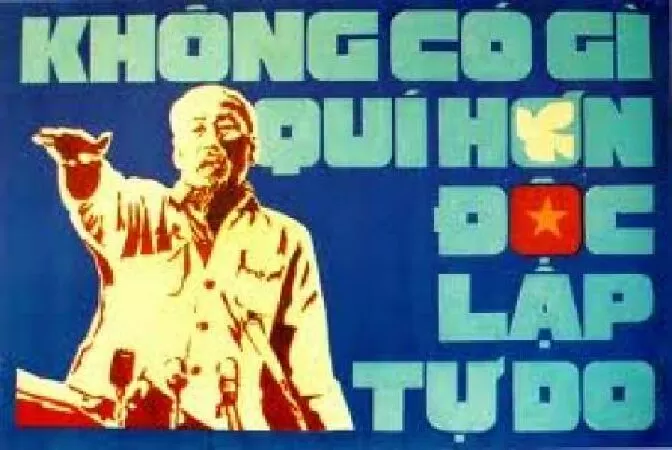Không có gì quý hơn độc lập tự do