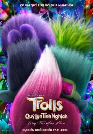 Trolls 3 - Quỷ Lùn Tinh Nghịch