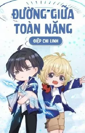 Đường giữa toàn năng