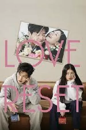 Yêu Lại Vợ Ngầu - Love Reset