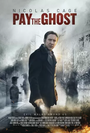 Mặc Cả Với Quỷ - Pay The Ghost (2015)
