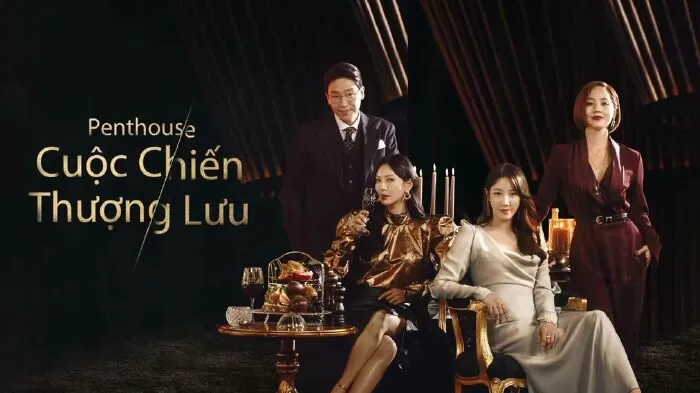 Cuộc Chiến Thượng Lưu - Penthouse 1, 2, 3 ( 2020-2021)