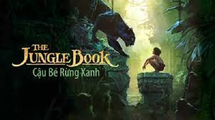 The Jungle Book – Cậu Bé Rừng Xanh (2016)