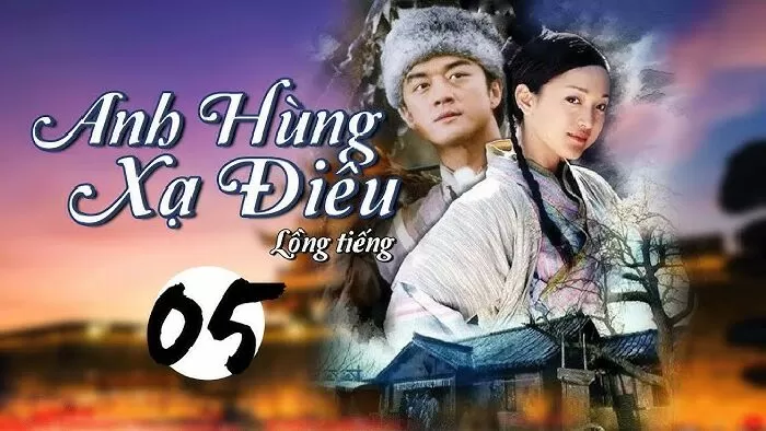 Tân Anh Hùng Xạ Điêu - Legend Of The Condor Heroes (2017)