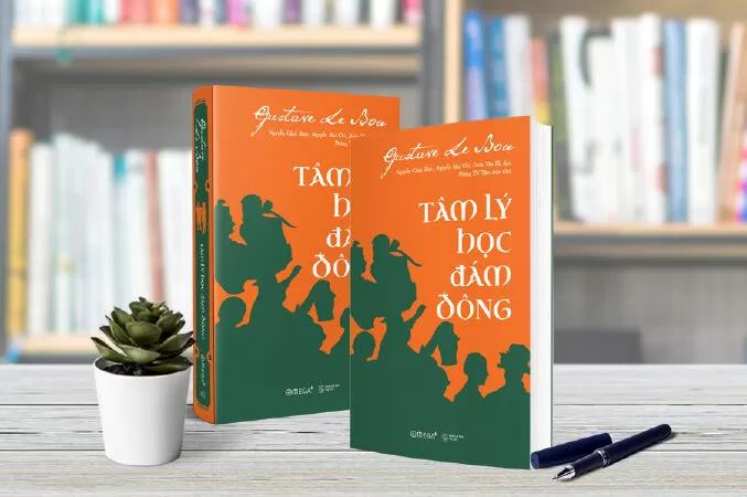 Tâm Lý Học Đám Đông - Gustave Le Bon