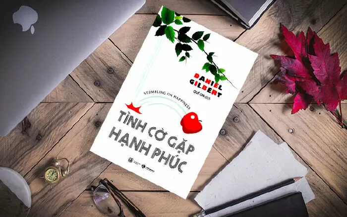 Tình Cờ Gặp Hạnh Phúc – Daniel Gilbert