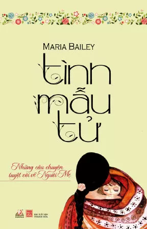 Tình Mẫu Tử – Maria Bailey