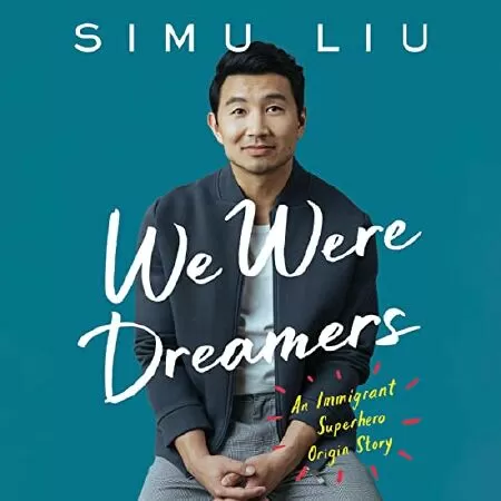 We Were Dreamers của Simu Liu