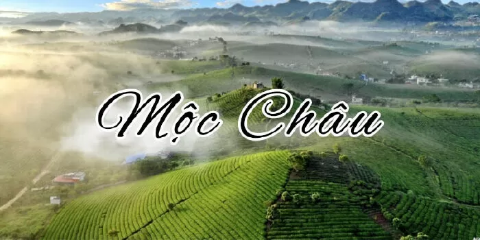 Mộc Châu - Mảnh đất thiên nhiên thơ mộng