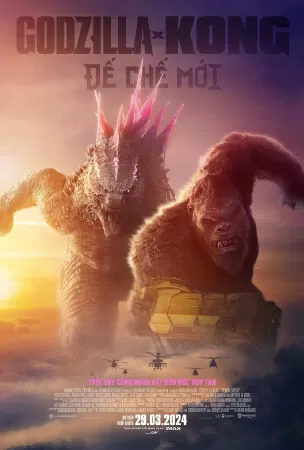 Godzilla x Kong: The New Empire - Godzilla x Kong: Đế Chế Mới