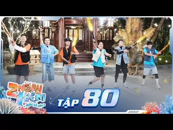 2 Ngày 1 Đêm