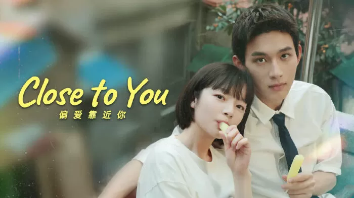 Close to You (Muốn Được Ở Gần Em)